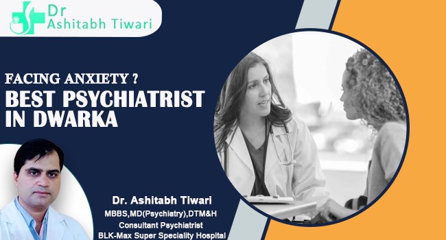 Why Do People Think Best Psychiatrist in Dwarka is a Good Idea?