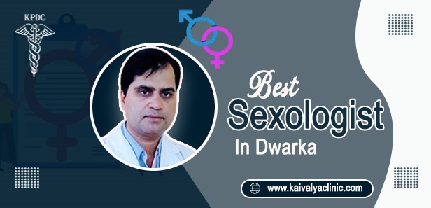 Best Sexologist in Dwarka